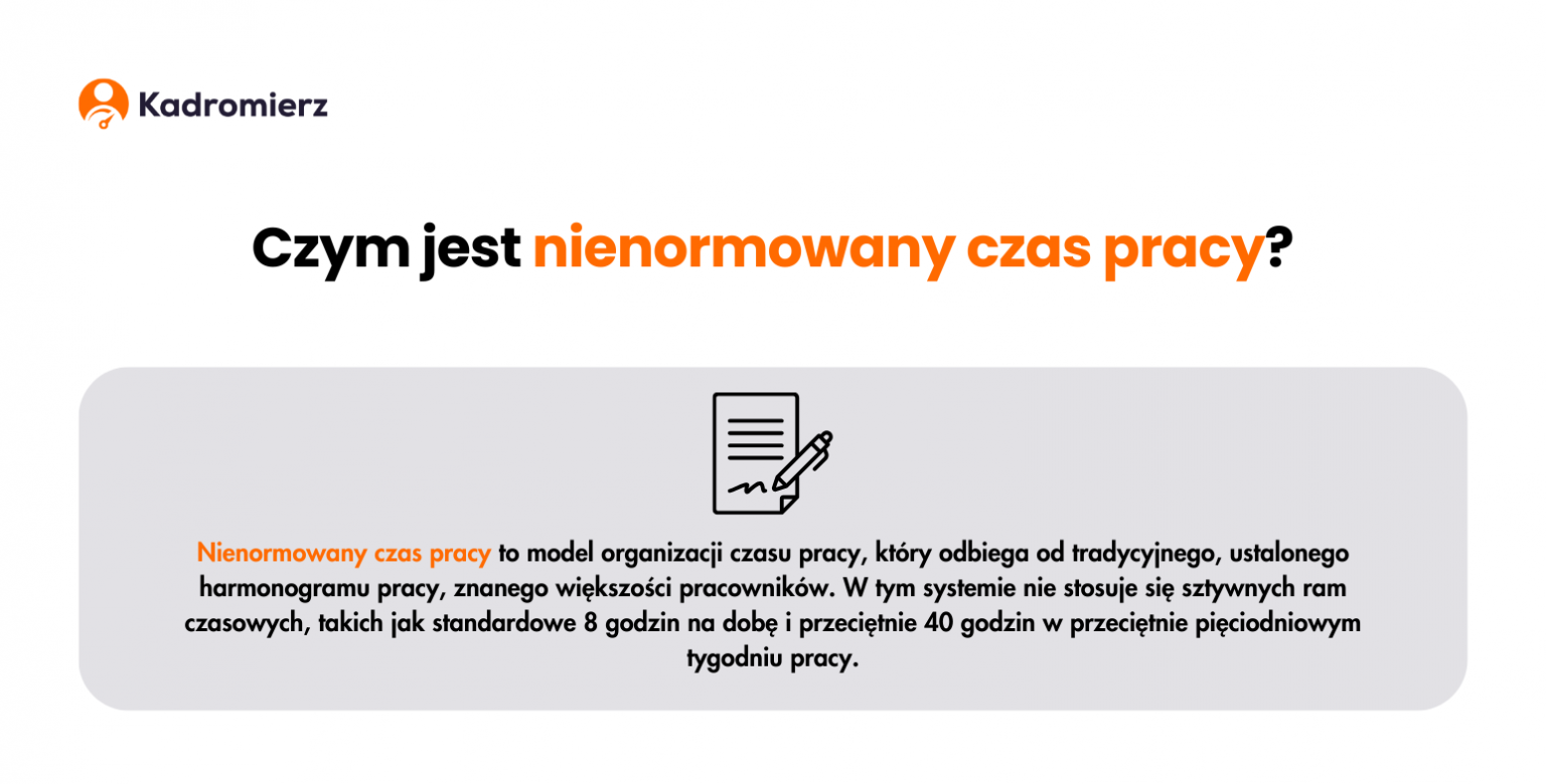 Nienormowany Czas Pracy A Ewidencja Czasu Pracy Kadromierz