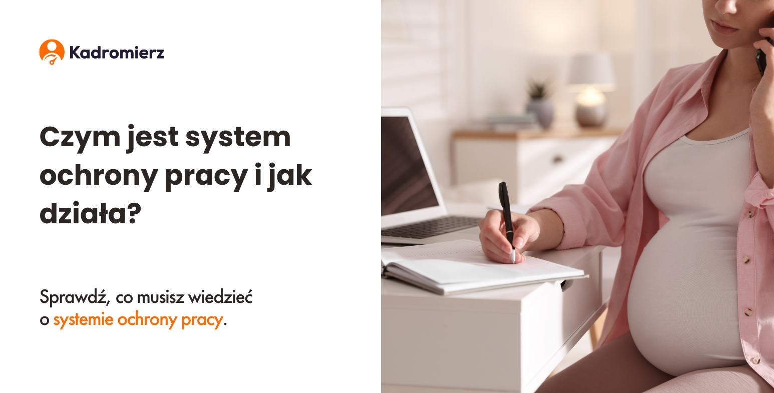 Czym jest system ochrony pracy