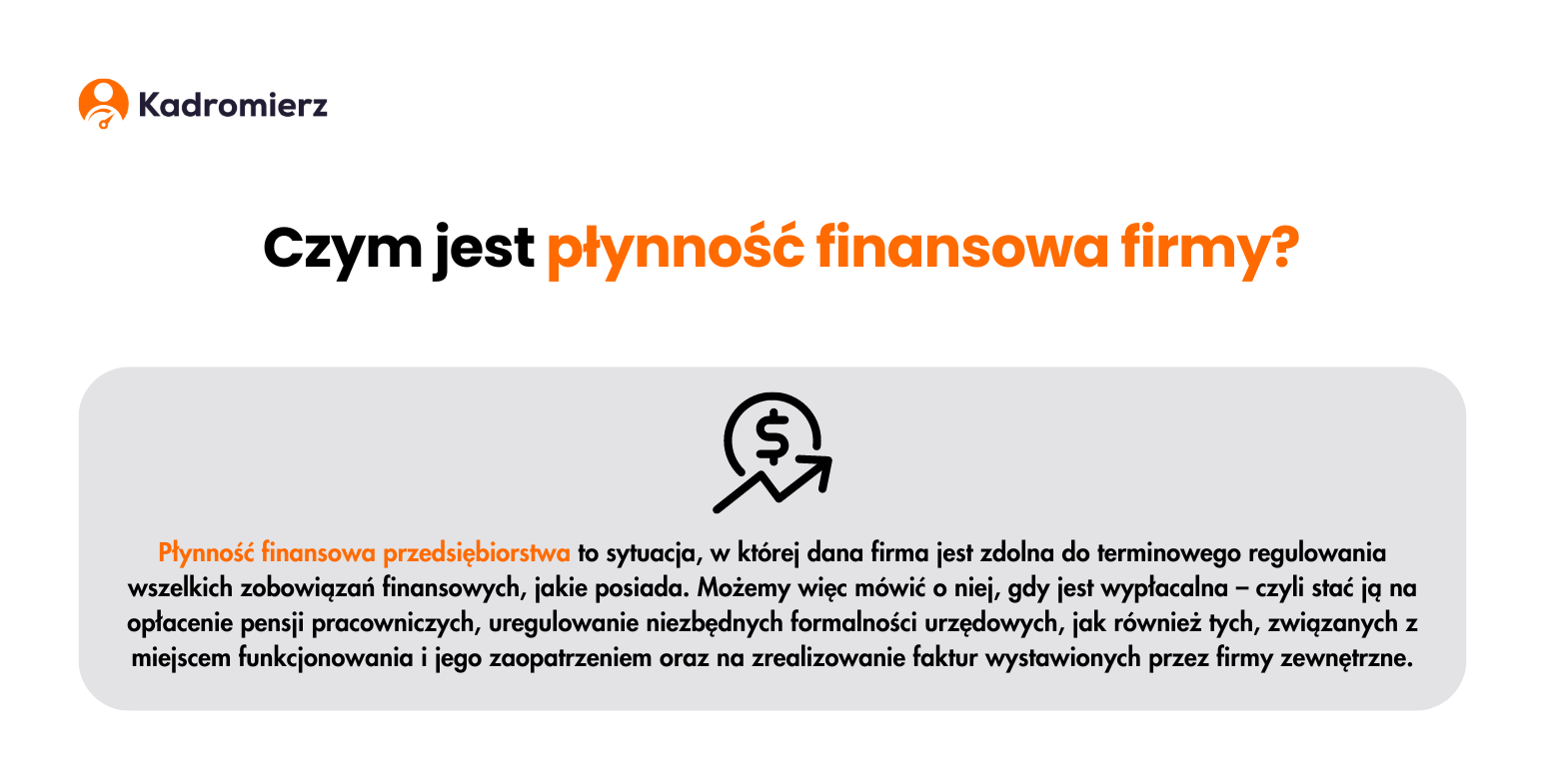 Czym jest płynność finansowa firmy?