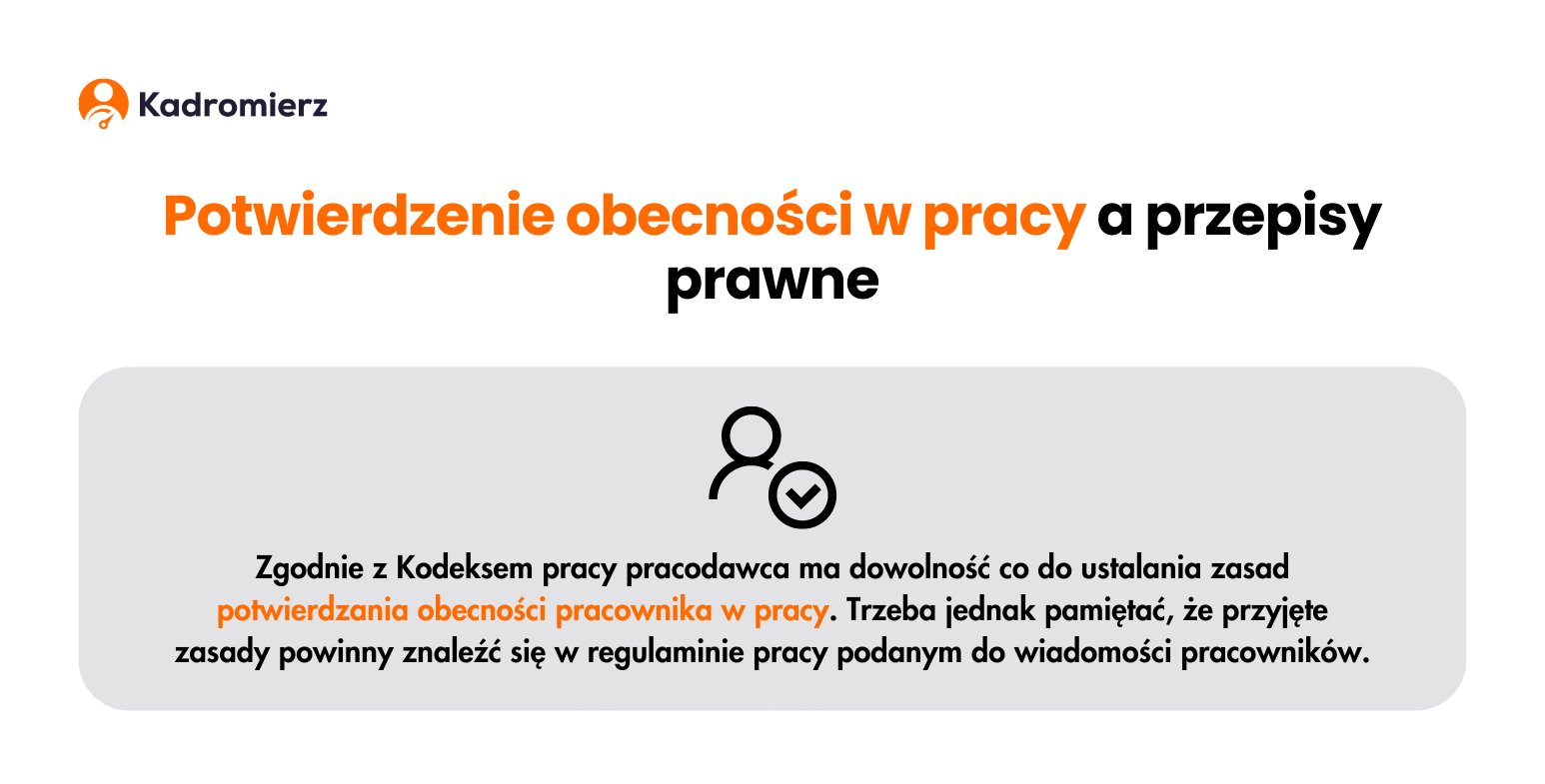 Potwierdzenie obecności w pracy przepisy prawne