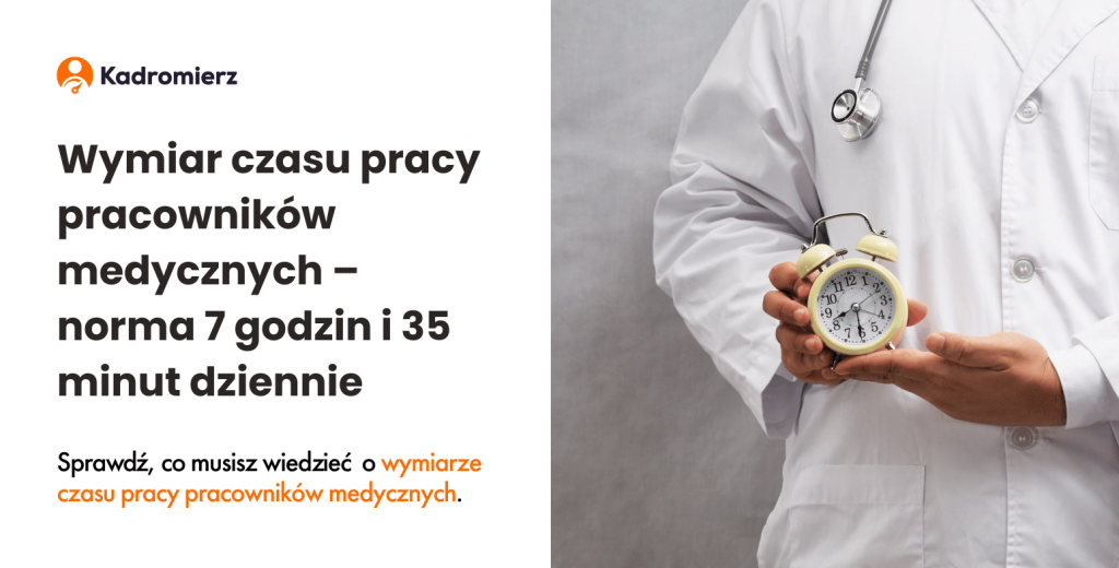 wymiar czasu pracy pracowników medycznych