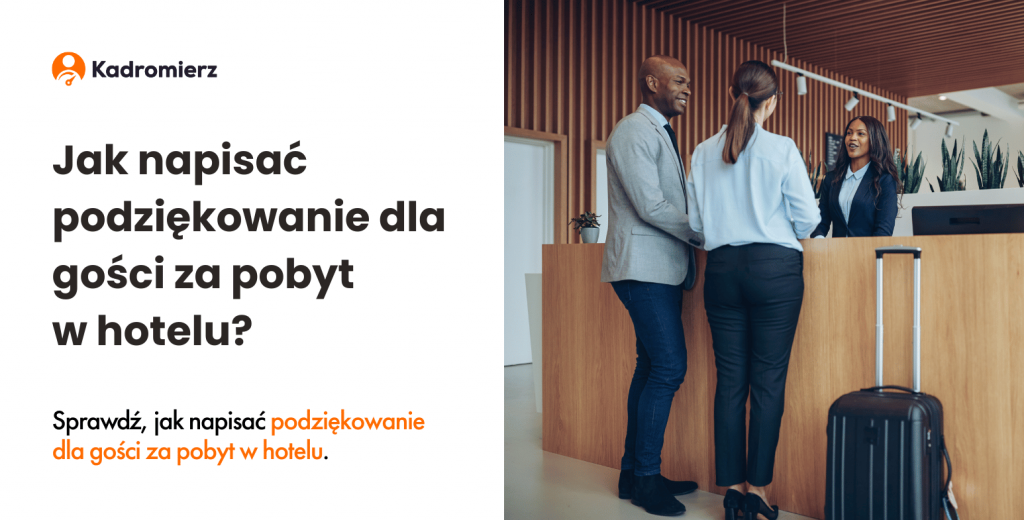 Jak napisać podziękowanie dla gości za pobyt w hotelu?