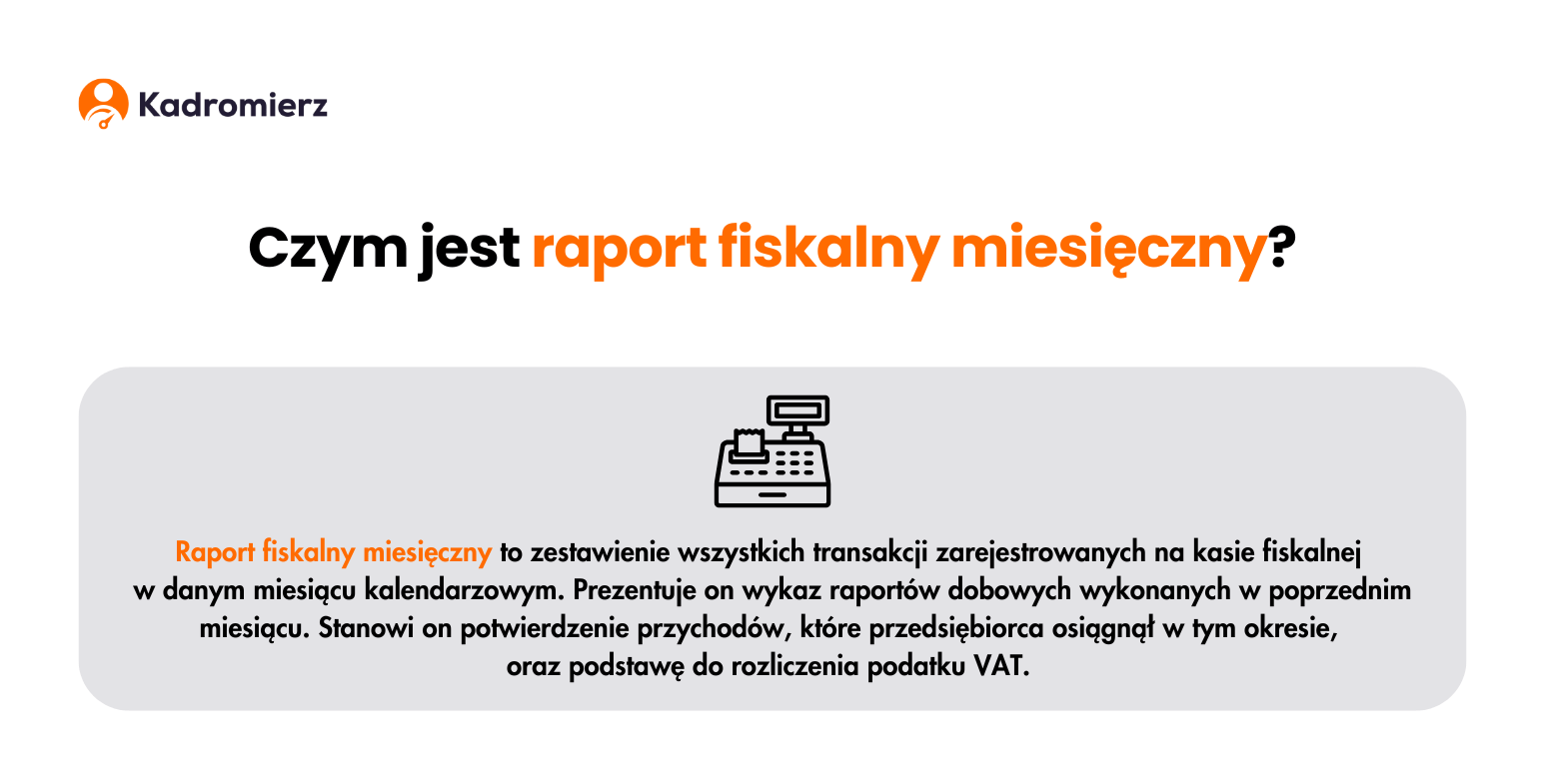 Czym jest raport fiskalny miesięczny