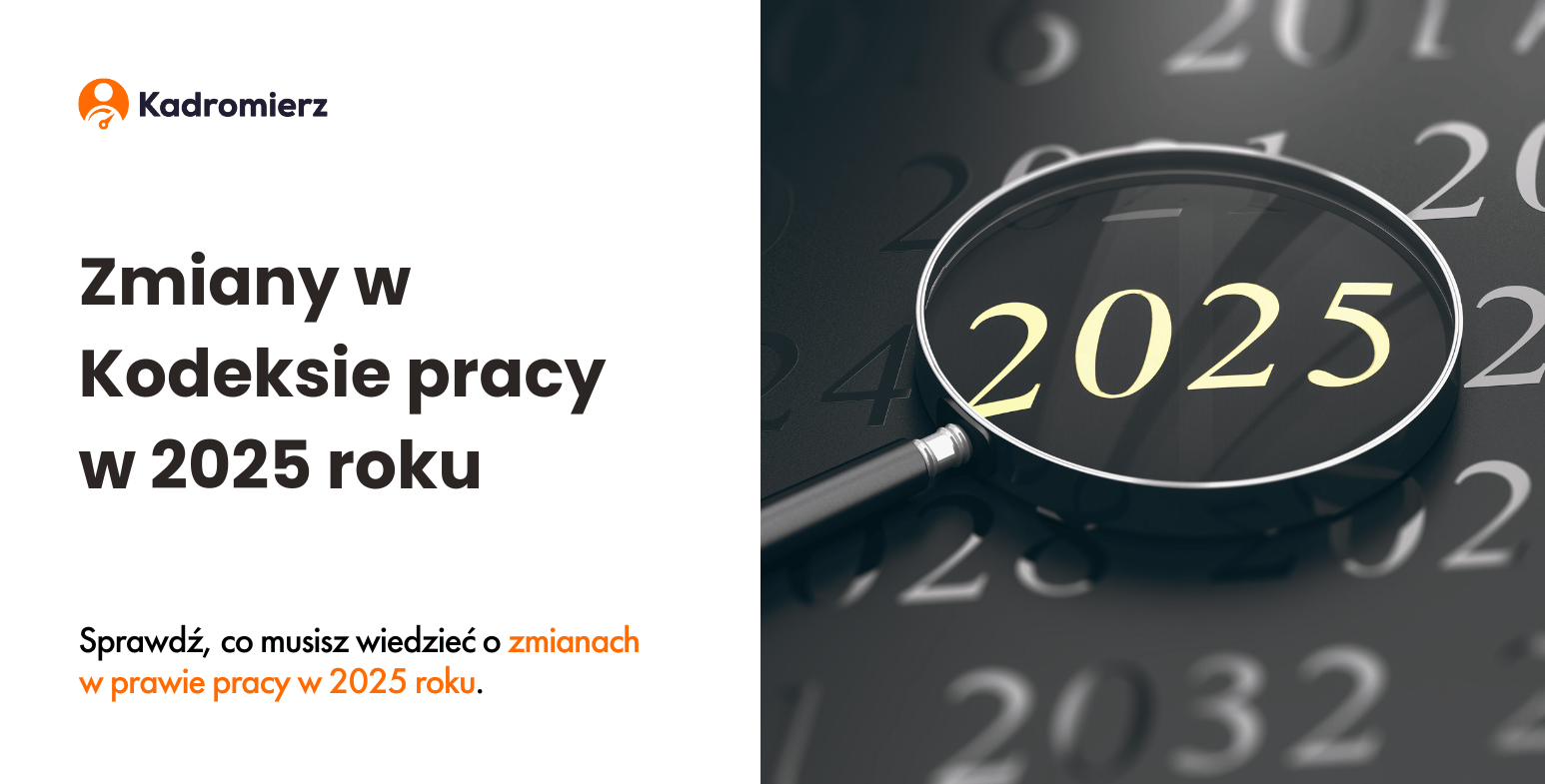 Zmiany w Kodeksie pracy 2025