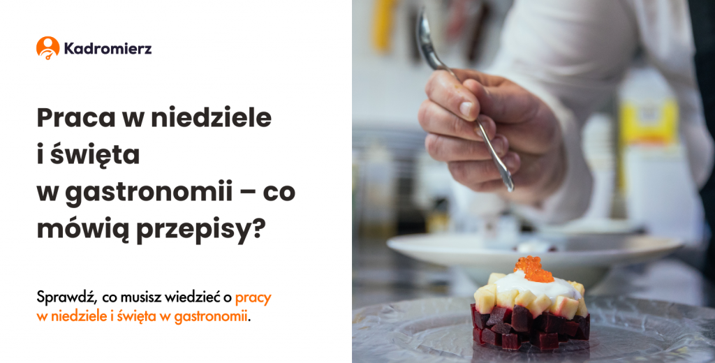 Praca w niedziele i święta w gastronomii