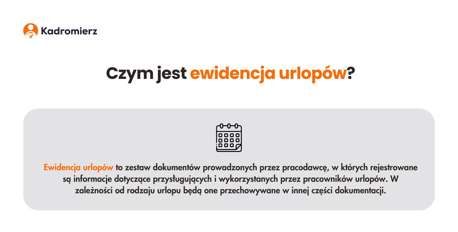 Czym jest ewidencja urlopów?