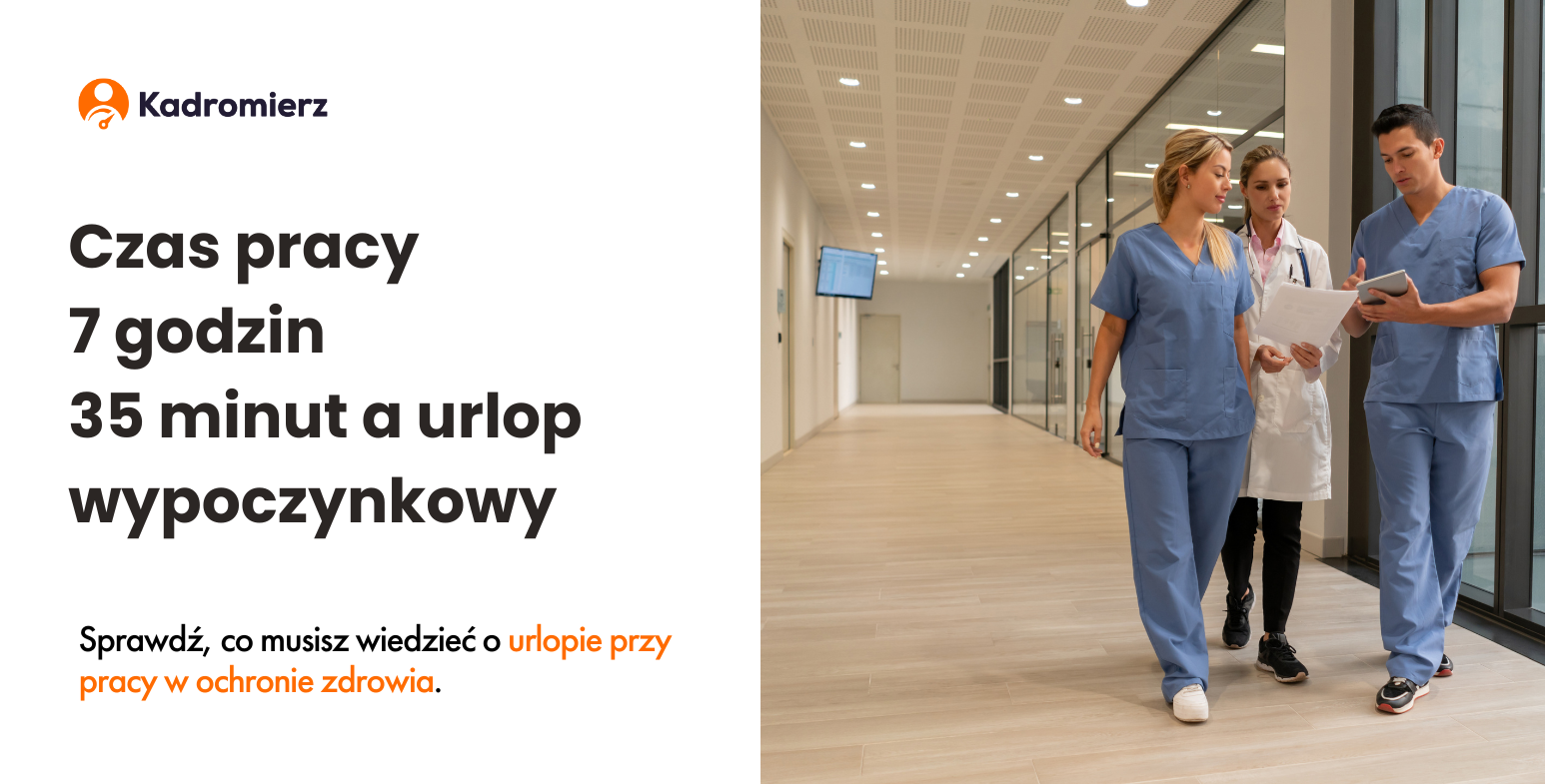 Czas pracy w ochronie zdrowia i urlop