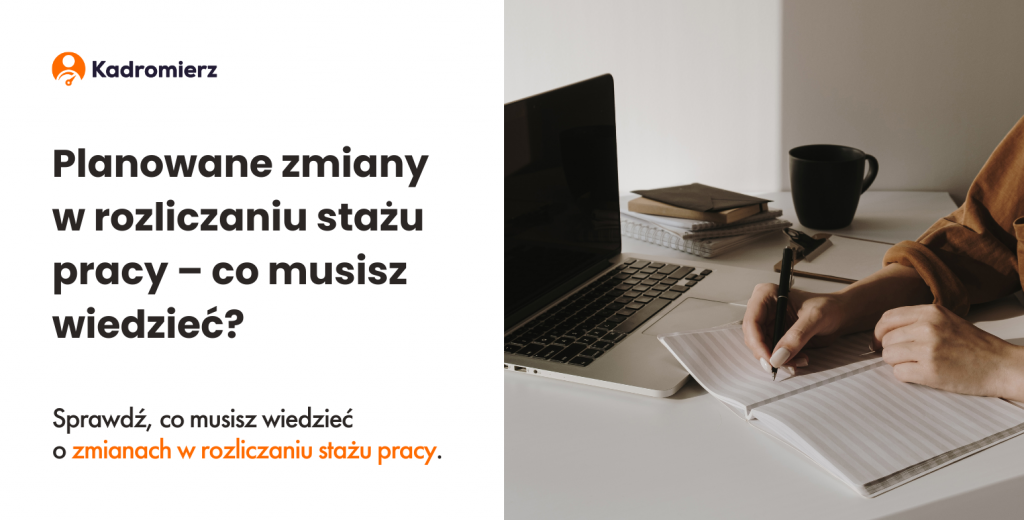 Zmiany w rozliczaniu stażu pracy
